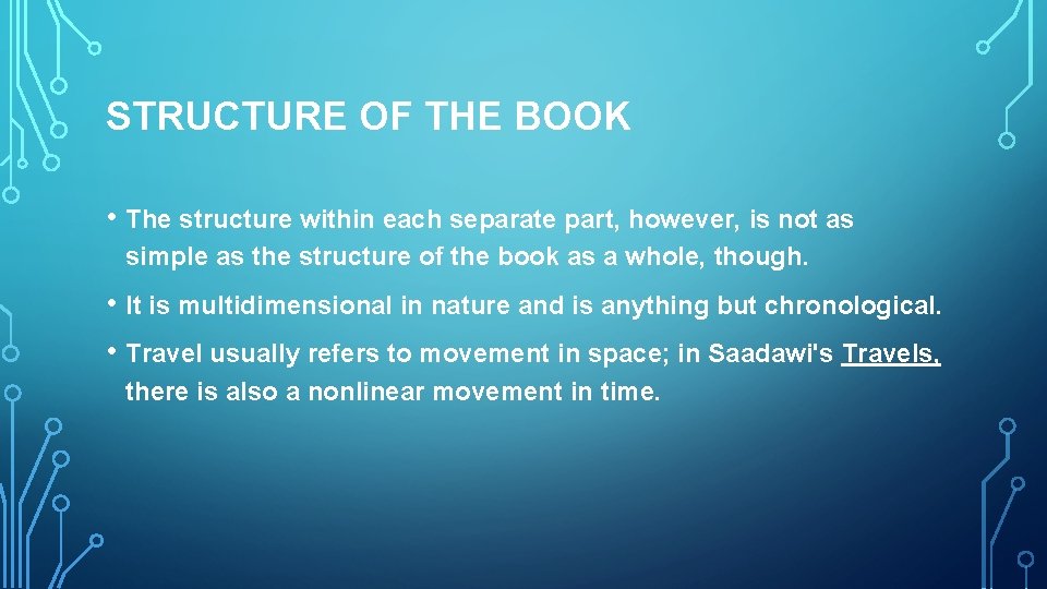 STRUCTURE OF THE BOOK • The structure within each separate part, however, is not
