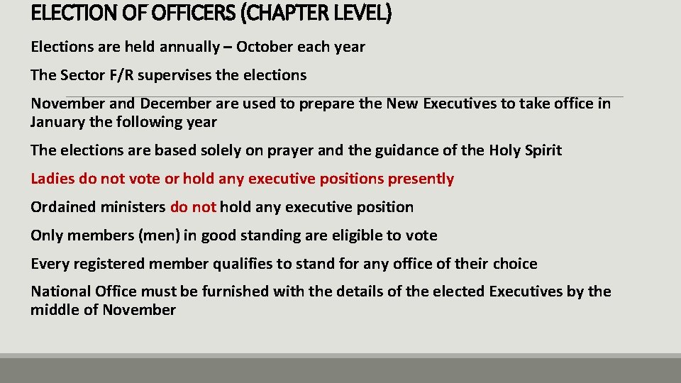 ELECTION OF OFFICERS (CHAPTER LEVEL) Elections are held annually – October each year The