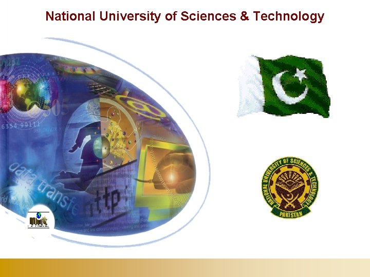 National University of Sciences & Technology National University of Sciences & Technology