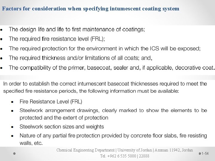 Factors for consideration when specifying intumescent coating system Chemical Engineering Department | University of