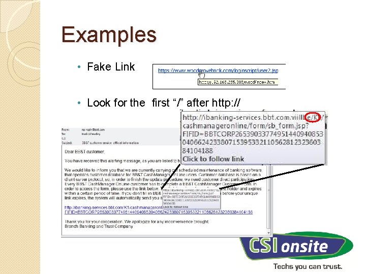 Examples • Fake Link • Look for the first “/” after http: // 
