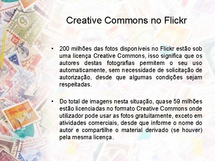 Creative Commons no Flickr • 200 milhões das fotos disponíveis no Flickr estão sob