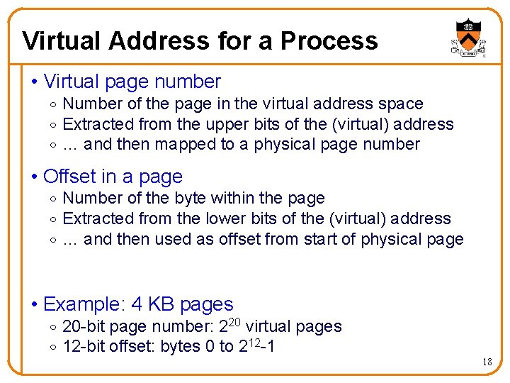 Virtual Address for a Process • Virtual page number o Number of the page