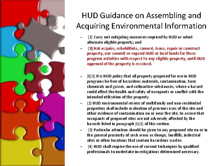 HUD Guidance on Assembling and Acquiring Environmental Information – – (2) Carry out mitigating