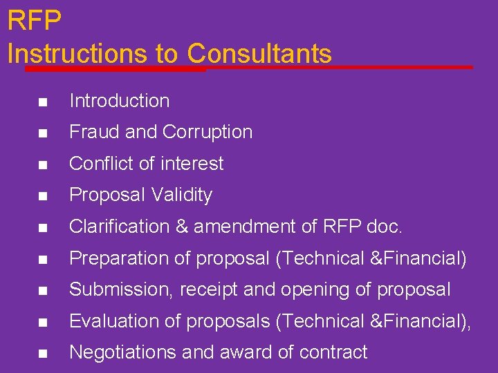 RFP Instructions to Consultants n Introduction n Fraud and Corruption n Conflict of interest