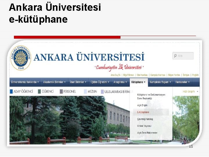 Ankara Üniversitesi e-kütüphane 11 