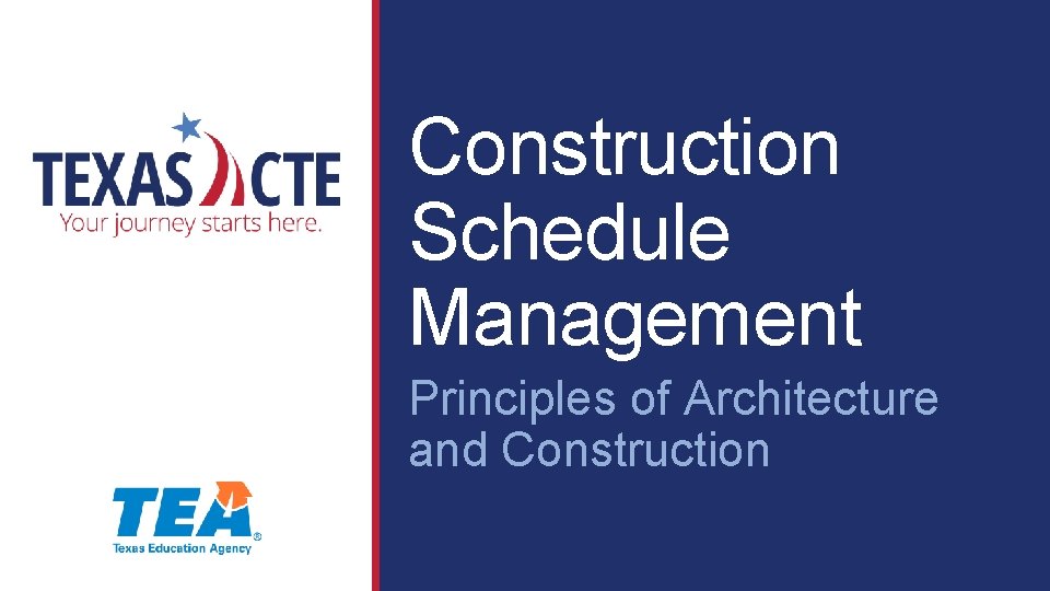 Construction Schedule Management Principles of Architecture and Construction 