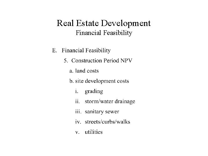 Real Estate Development Financial Feasibility 