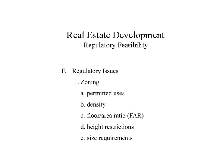 Real Estate Development Regulatory Feasibility 