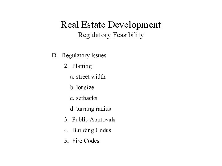 Real Estate Development Regulatory Feasibility 