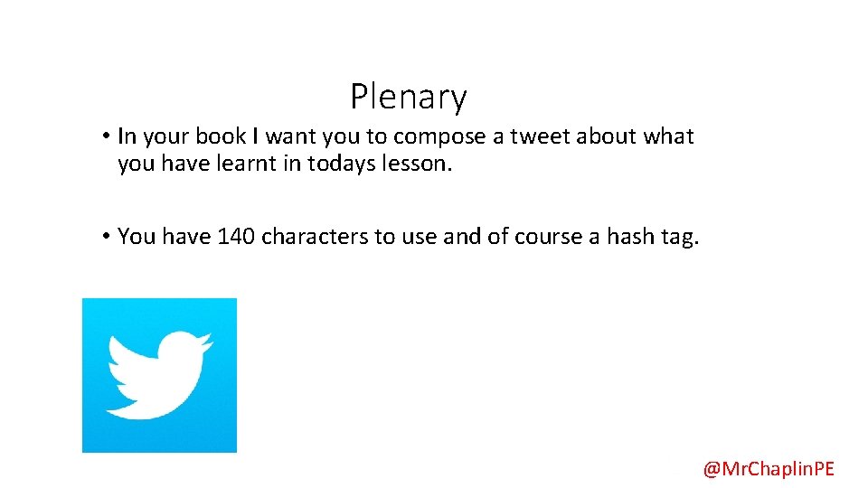 Plenary • In your book I want you to compose a tweet about what Plenary • In your book I want you to compose a tweet about what