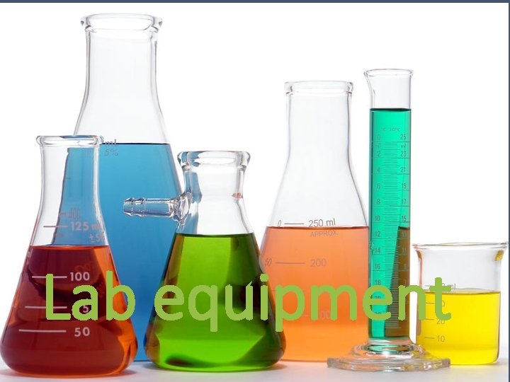 Lab equipment 