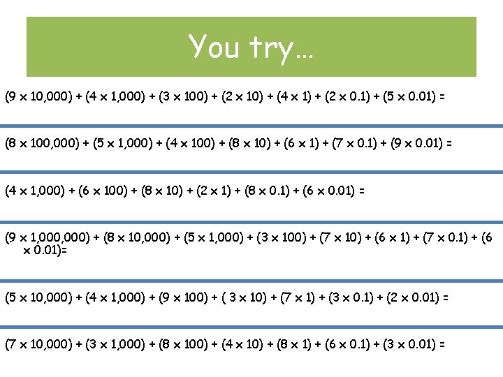 You try… (9 x 10, 000) + (4 x 1, 000) + (3 x