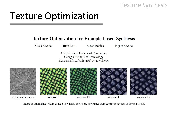 Texture Synthesis Texture Optimization 