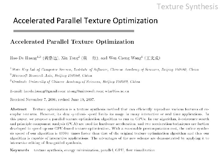 Texture Synthesis Accelerated Parallel Texture Optimization 