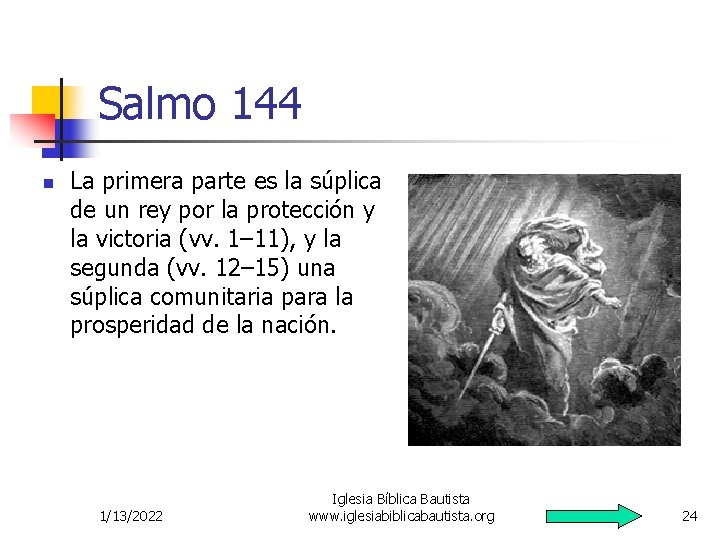 Salmo 144 n La primera parte es la súplica de un rey por la