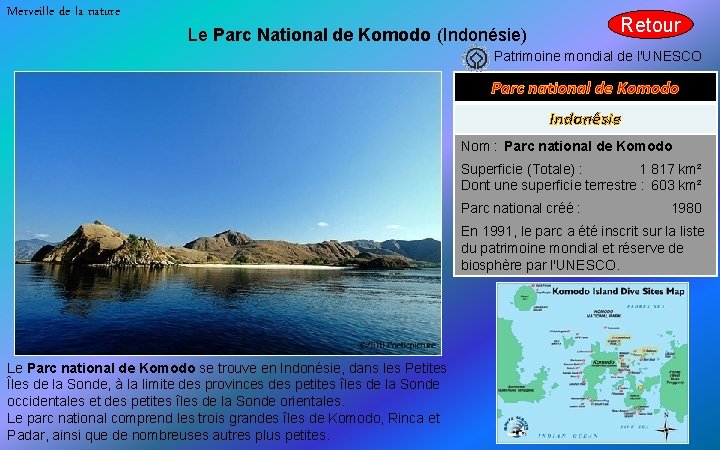 Merveille de la nature Retour Le Parc National de Komodo (Indonésie) Patrimoine mondial de