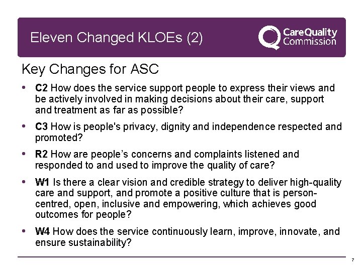 Eleven Changed KLOEs (2) Key Changes for ASC • C 2 How does the