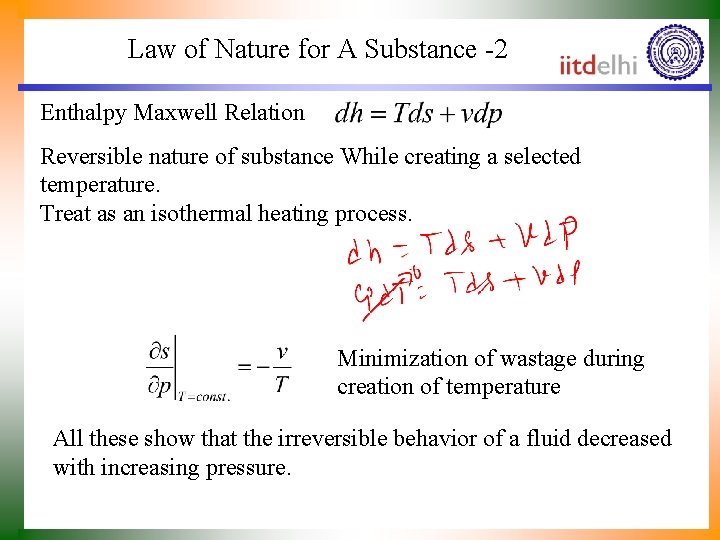 Law of Nature for A Substance -2 Enthalpy Maxwell Relation Reversible nature of substance