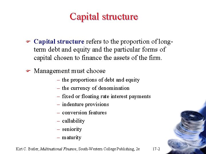 Capital structure F Capital structure refers to the proportion of longterm debt and equity