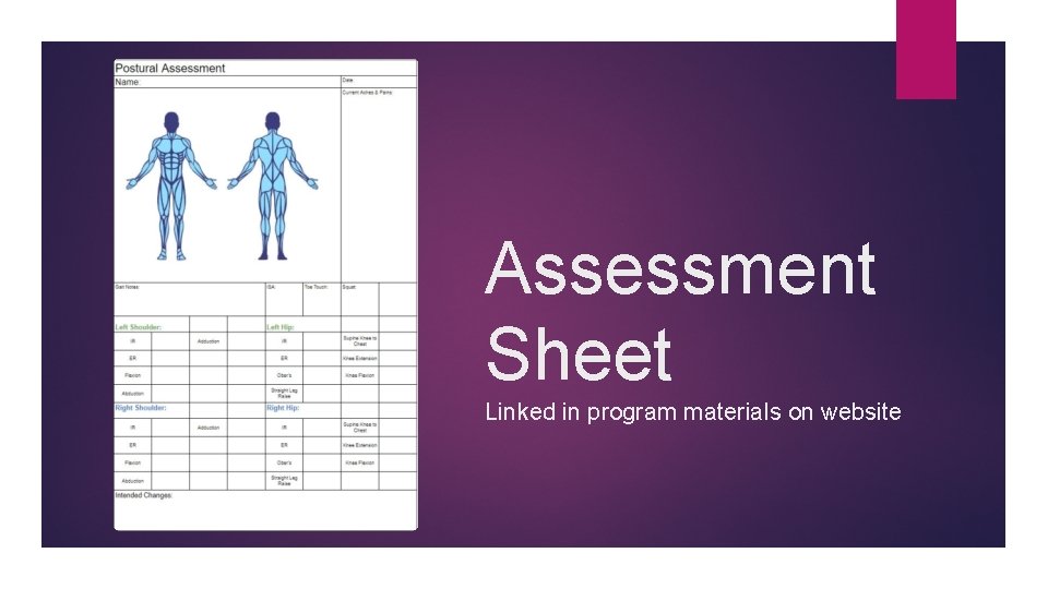 Assessment Sheet Linked in program materials on website 