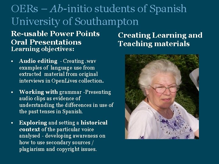 OERs – Ab-initio students of Spanish University of Southampton Re-usable Power Points Oral Presentations