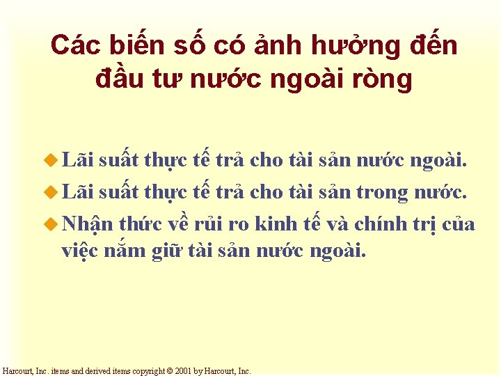 Các biến số có ảnh hưởng đến đầu tư nước ngoài ròng u Lãi