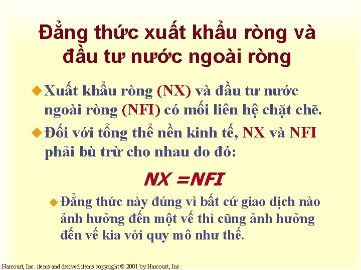 Đẳng thức xuất khẩu ròng và đầu tư nước ngoài ròng u Xuất khẩu