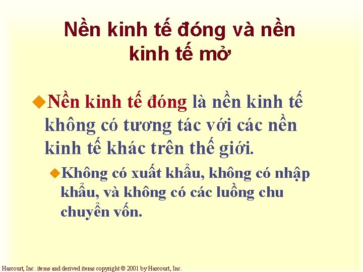 Nền kinh tế đóng và nền kinh tế mở u. Nền kinh tế đóng