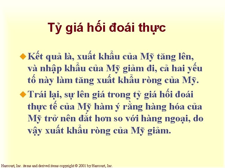 Tỷ giá hối đoái thực u Kết quả là, xuất khẩu của Mỹ tăng