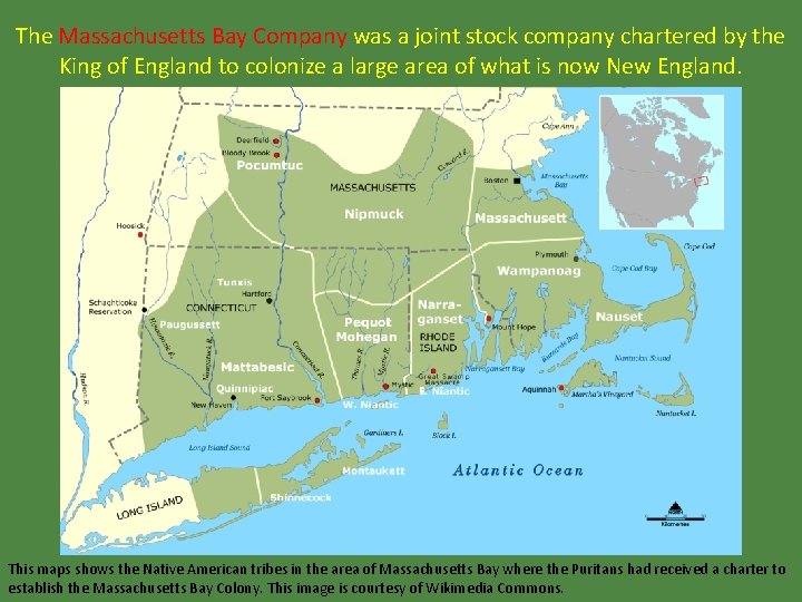 The Massachusetts Bay Company was a joint stock company chartered by the King of