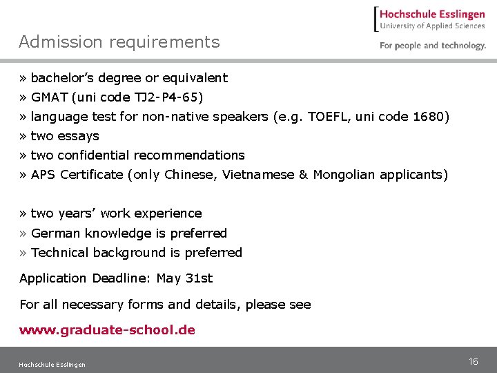 Admission requirements » bachelor’s degree or equivalent » GMAT (uni code TJ 2 -P