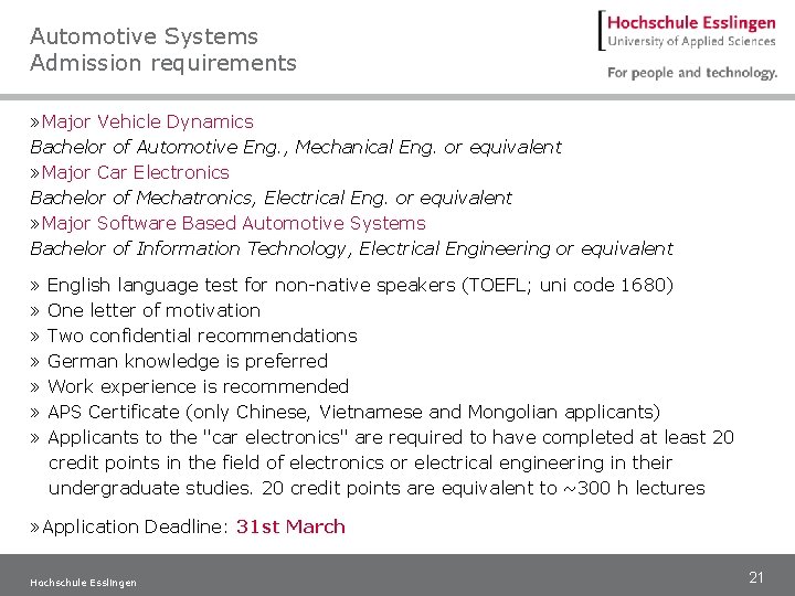 Automotive Systems Admission requirements » Major Vehicle Dynamics Bachelor of Automotive Eng. , Mechanical