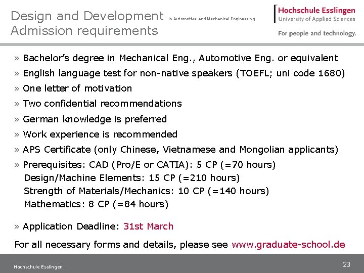 Design and Development Admission requirements in Automotive and Mechanical Engineering » Bachelor’s degree in