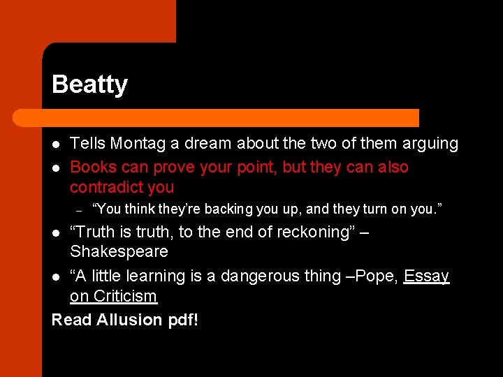 Beatty l l Tells Montag a dream about the two of them arguing Books