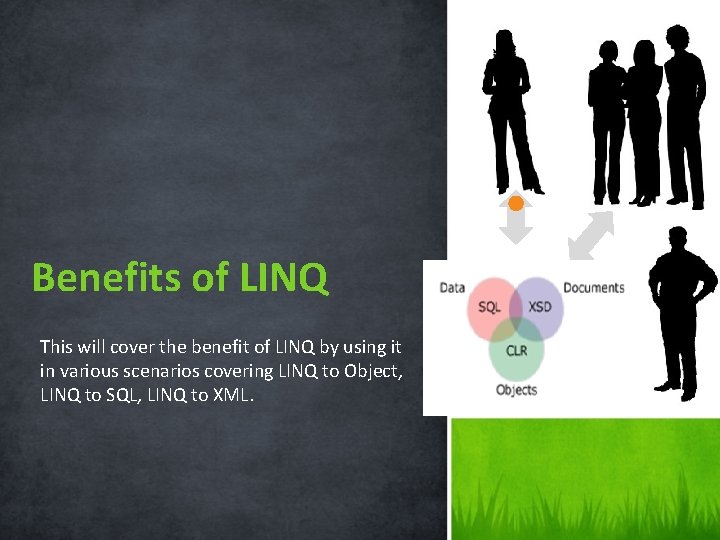 Benefits of LINQ This will cover the benefit of LINQ by using it in