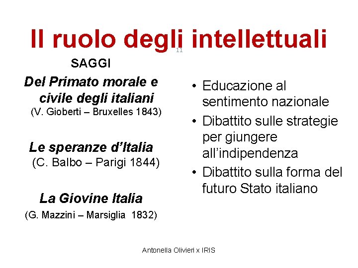 Il ruolo degli intellettuali 11 SAGGI Del Primato morale e civile degli italiani (V.