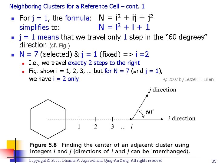 Neighboring Clusters for a Reference Cell – cont. 1 n n n For j