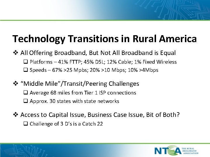 Technology Transitions in Rural America v All Offering Broadband, But Not All Broadband is