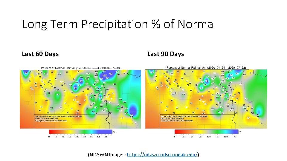 Long Term Precipitation % of Normal Last 60 Days Last 90 Days (NDAWN Images: