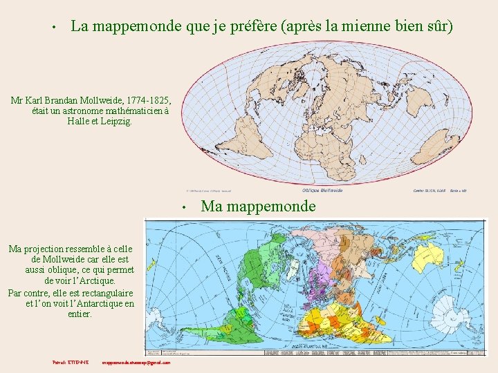  • La mappemonde que je préfère (après la mienne bien sûr) Mr Karl