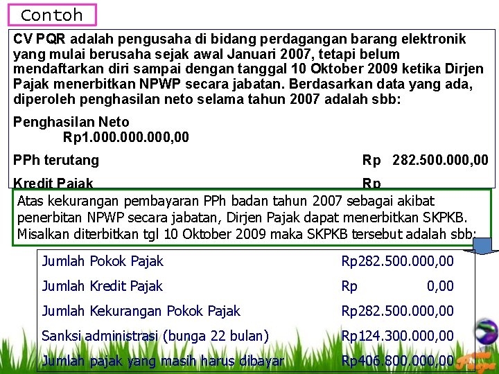 Contoh CV PQR adalah pengusaha di bidang perdagangan barang elektronik yang mulai berusaha sejak