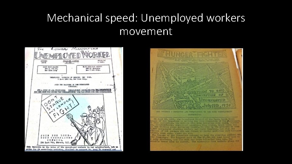 Mechanical speed: Unemployed workers movement 