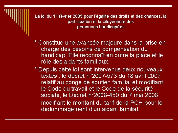 La loi du 11 février 2005 pour l’égalité des droits et des chances, la