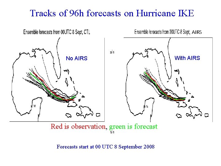 Tracks of 96 h forecasts on Hurricane IKE CTRL run: Assimilate radiosonde, satellite AIRS
