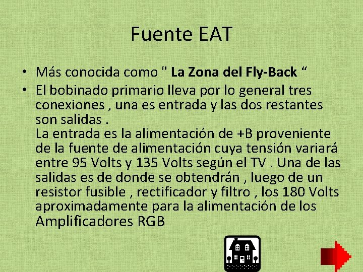 Fuente EAT • Más conocida como " La Zona del Fly-Back “ • El