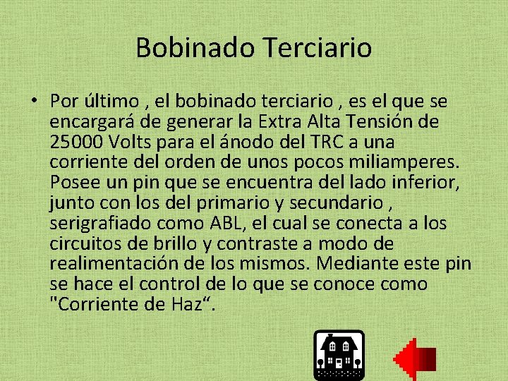 Bobinado Terciario • Por último , el bobinado terciario , es el que se