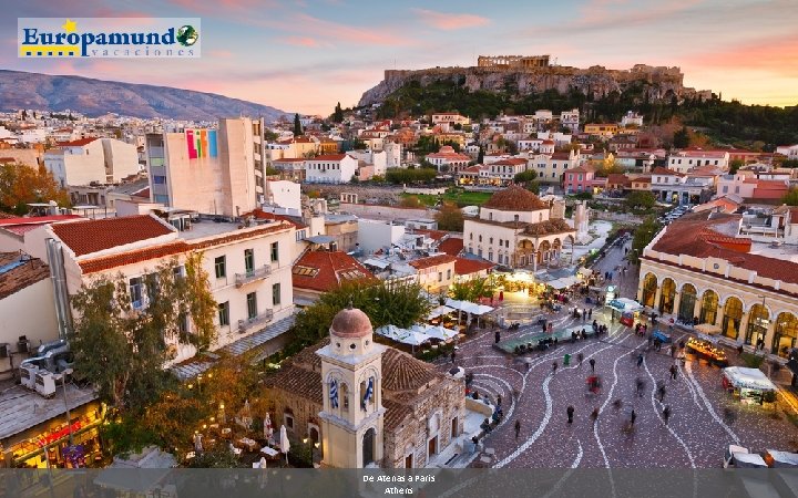 De Atenas a Paris Athens 
