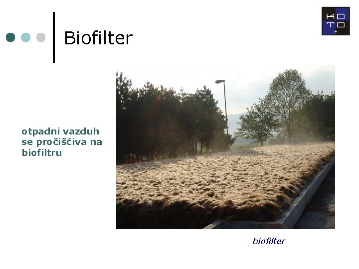 Biofilter otpadni vazduh se pročišćiva na biofiltru biofilter 