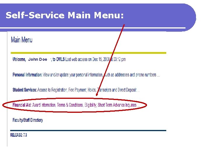 Self-Service Main Menu: John Doe 